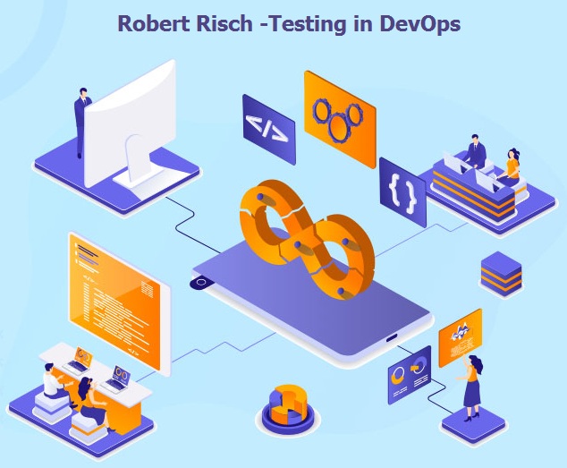 Robert Risch DevOps-testen – Snelheid en kwaliteit in balans brengen