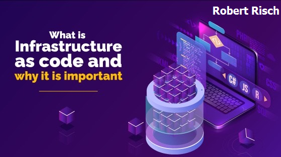 Robert Risch - Infrastructure as code